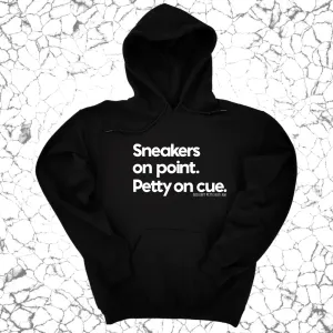 Sneakers on point. Petty On Cue Unisex Hoodie